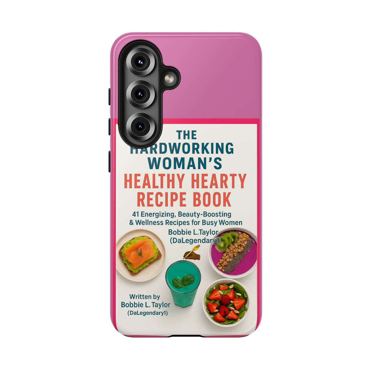 The Hardworking Woman’s Healthy Hearty Recipe Book Tough Phone Case