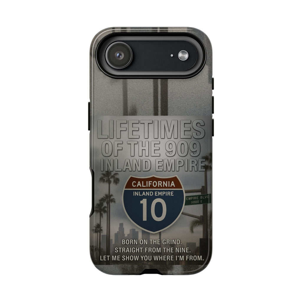 Lifetimes of the 909 Inland Empire Tough Phone Case