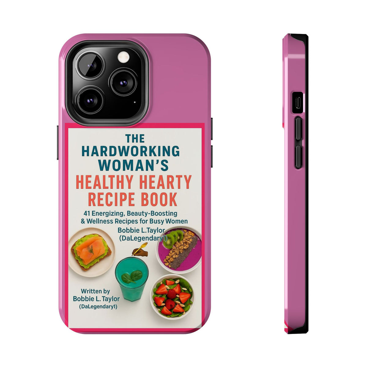 The Hardworking Woman’s Healthy Hearty Recipe Book Tough Phone Case