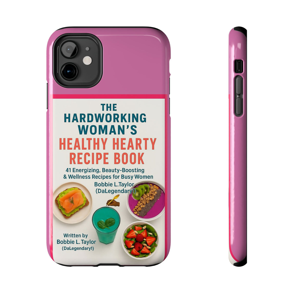 The Hardworking Woman’s Healthy Hearty Recipe Book Tough Phone Case
