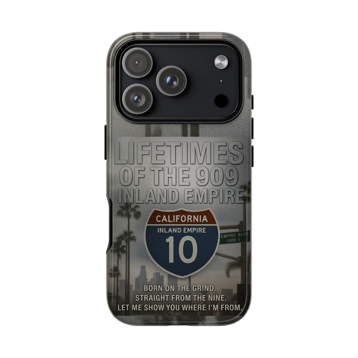Lifetimes of the 909 Inland Empire Tough Phone Case