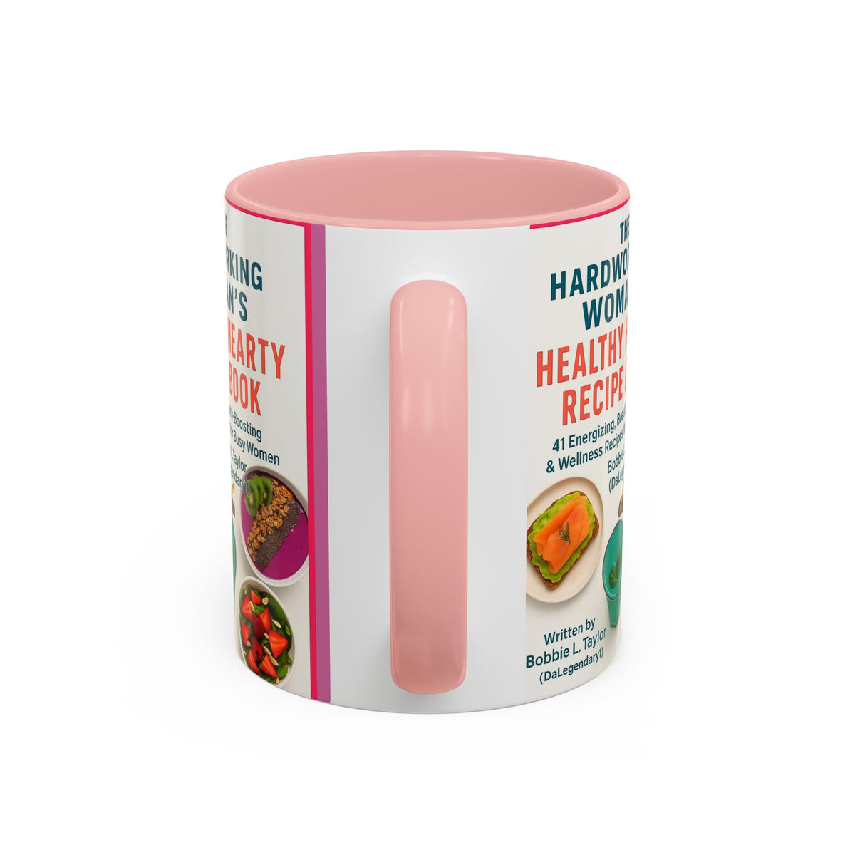 The Hardworking Woman’s Healthy Hearty Recipe Book Accent Coffee Mug