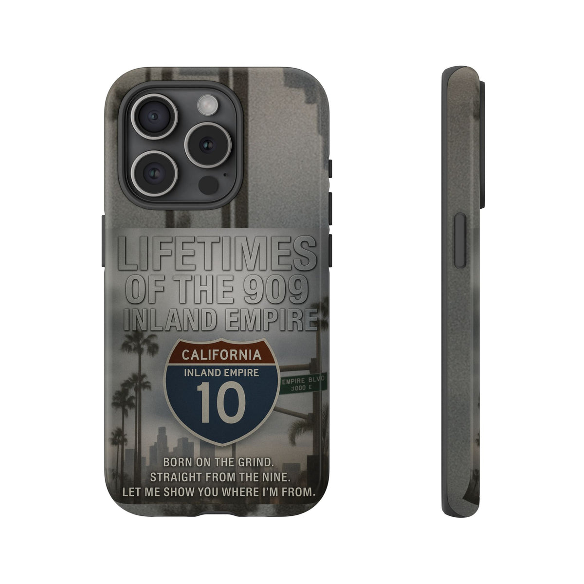 Lifetimes of the 909 Inland Empire Tough Phone Case