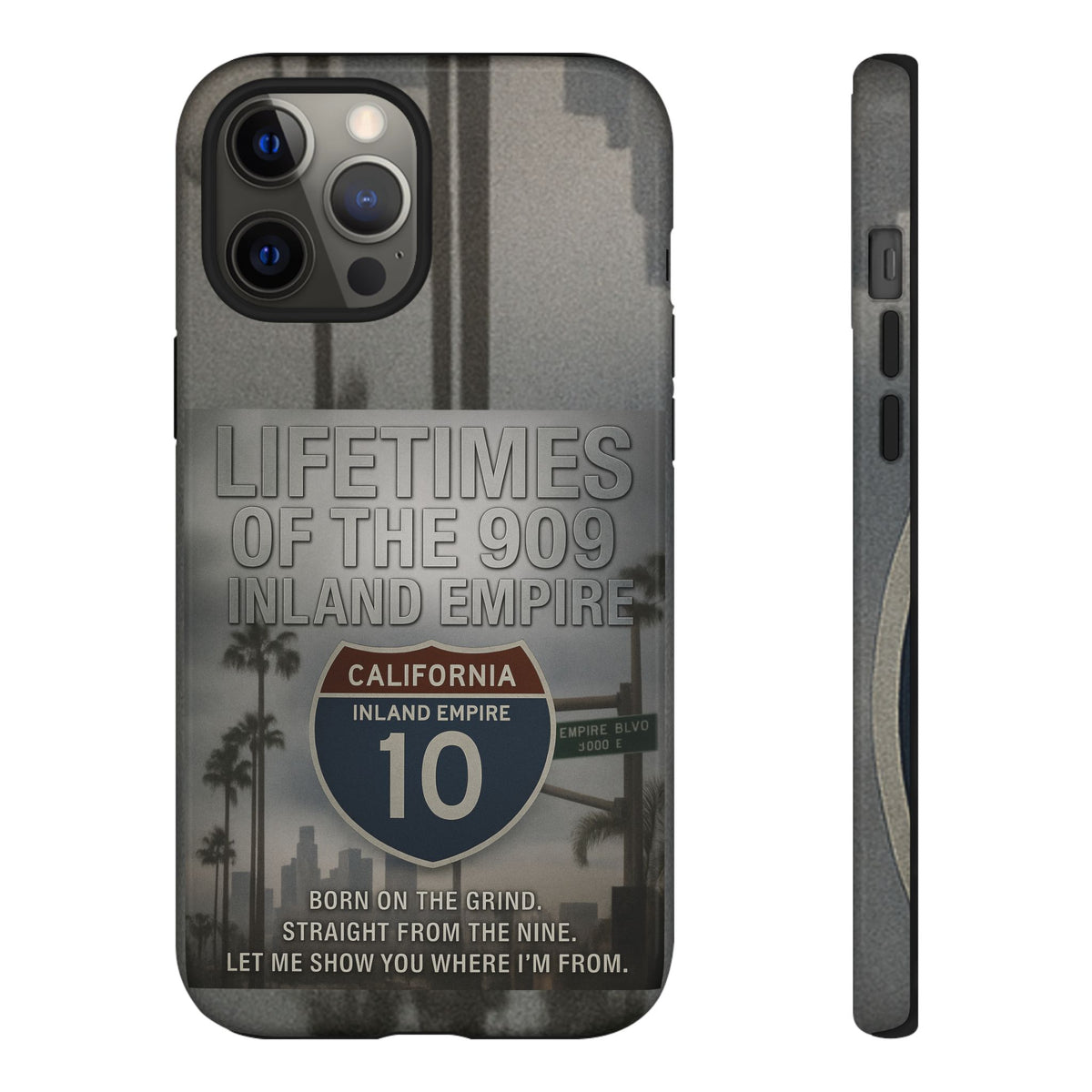 Lifetimes of the 909 Inland Empire Tough Phone Case