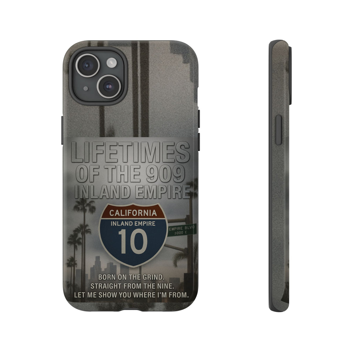 Lifetimes of the 909 Inland Empire Tough Phone Case