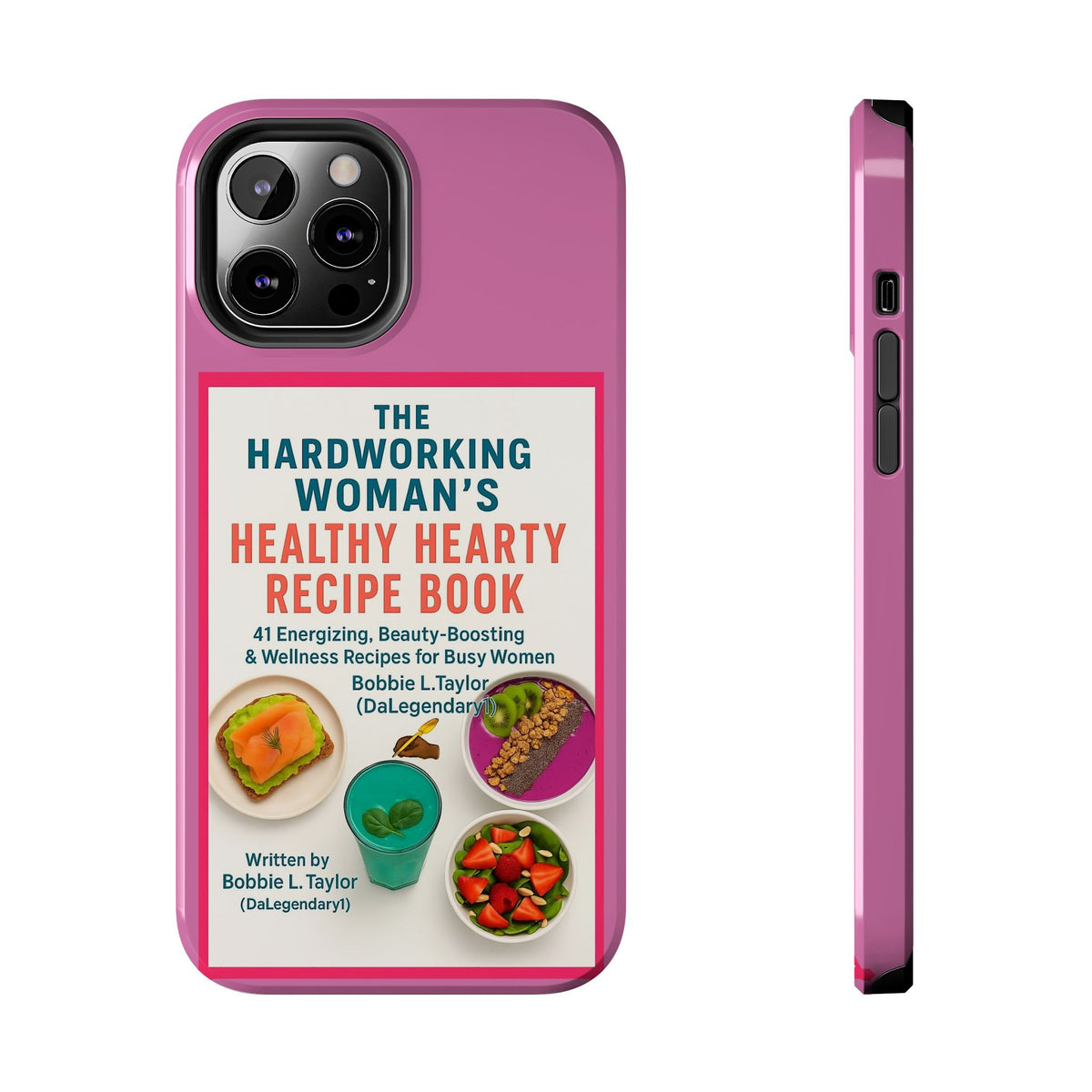 The Hardworking Woman’s Healthy Hearty Recipe Book Tough Phone Case
