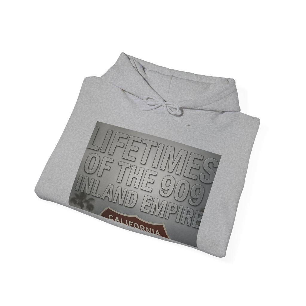 Lifetimes of the 909 Inland Empire Adult Hoodie