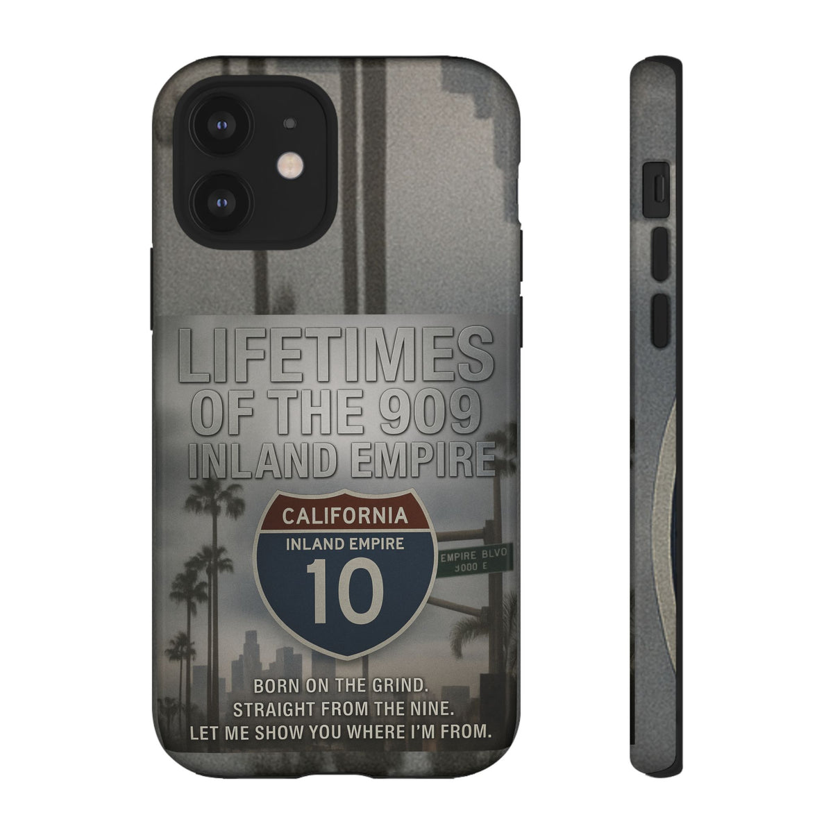 Lifetimes of the 909 Inland Empire Tough Phone Case