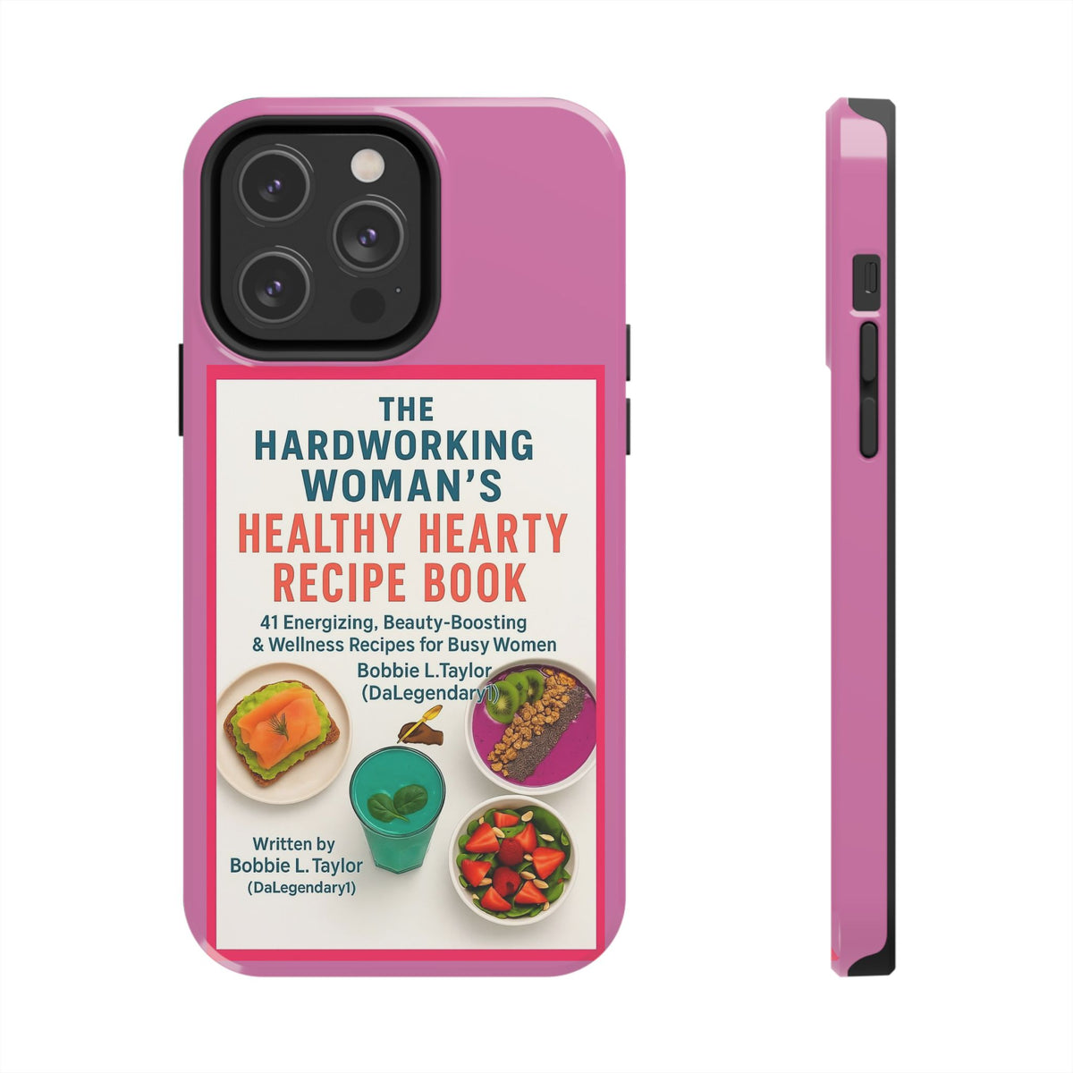 The Hardworking Woman’s Healthy Hearty Recipe Book Tough Phone Case
