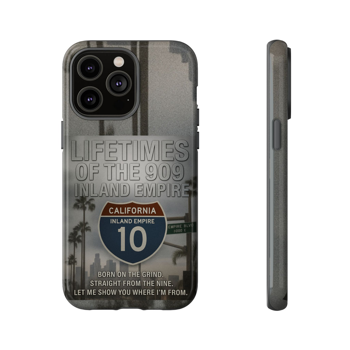 Lifetimes of the 909 Inland Empire Tough Phone Case