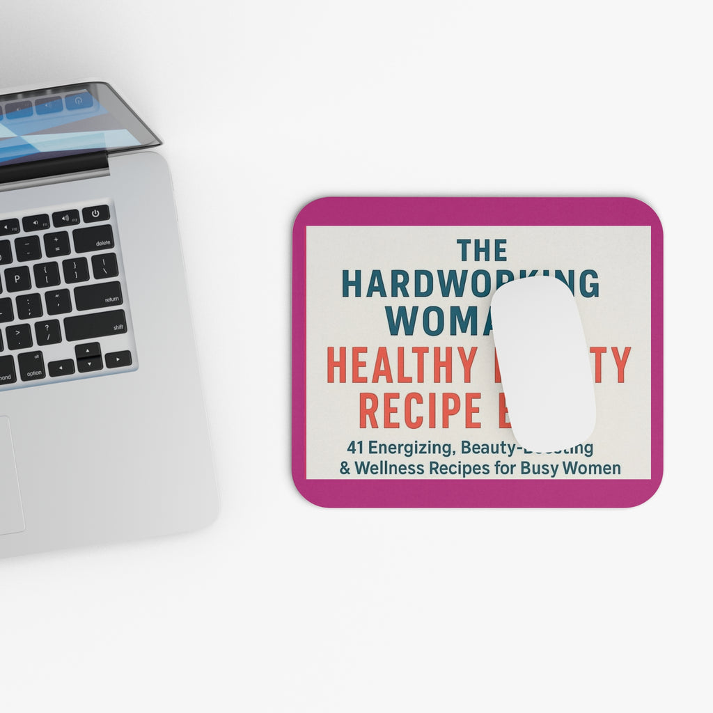 The Hardworking Woman’s Healthy Hustle Mouse Pad