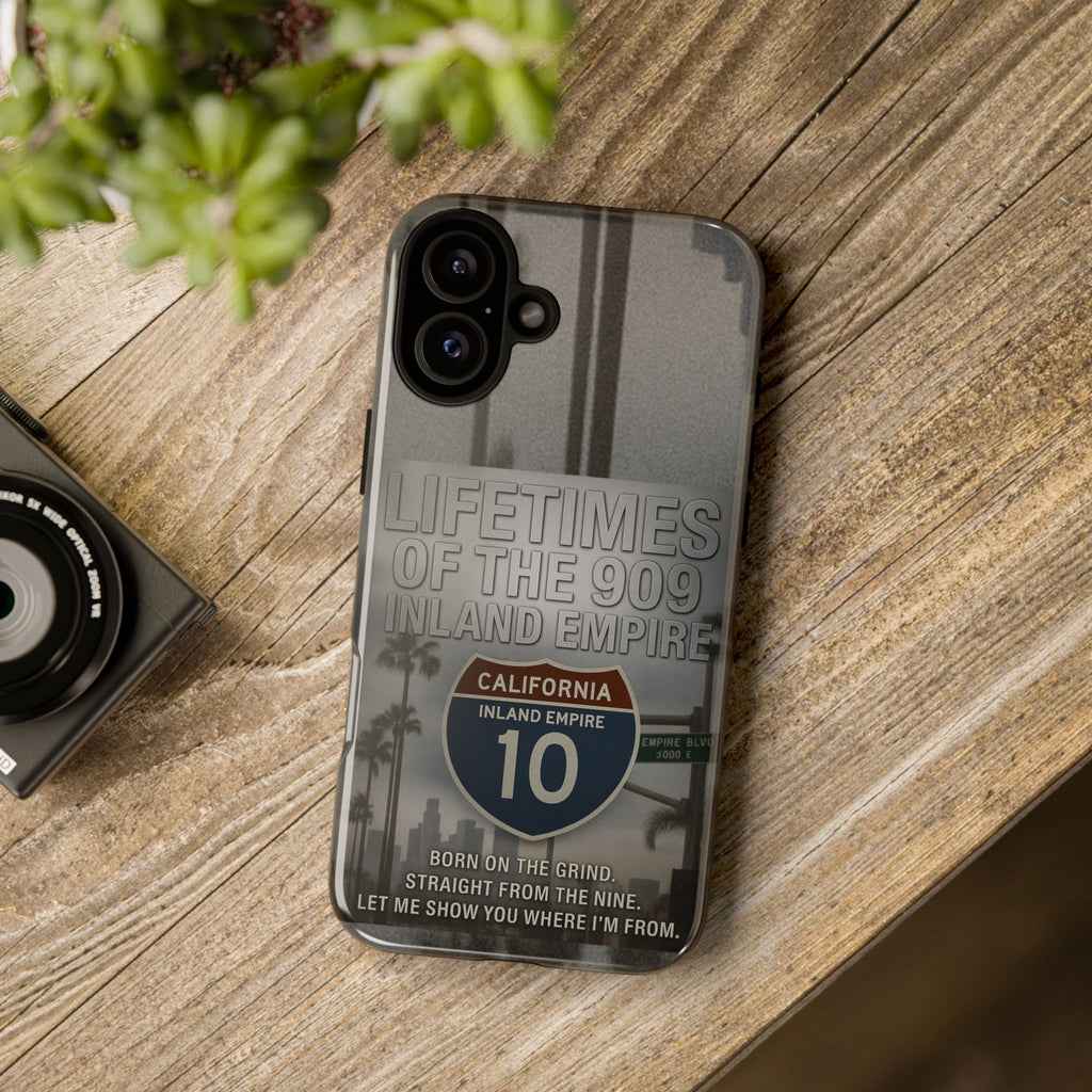 Lifetimes of the 909 Inland Empire Tough Phone Case
