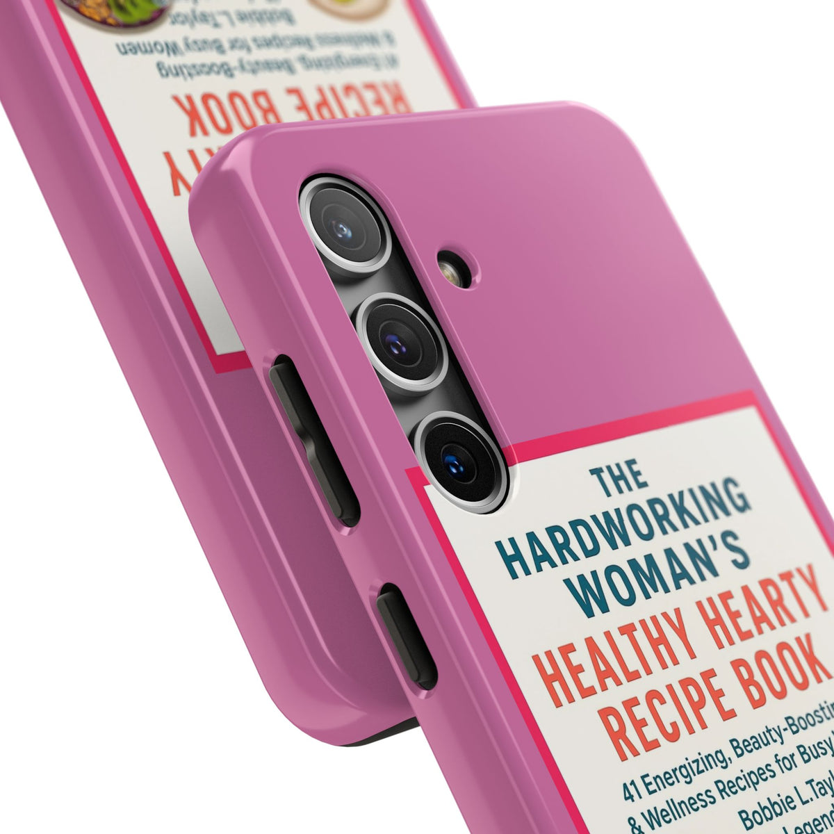The Hardworking Woman’s Healthy Hearty Recipe Book Tough Phone Case