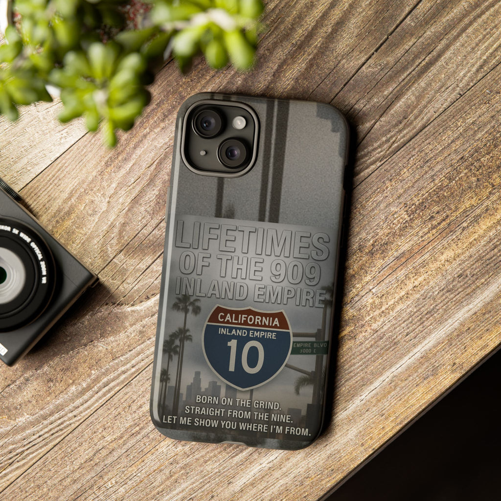 Lifetimes of the 909 Inland Empire Tough Phone Case