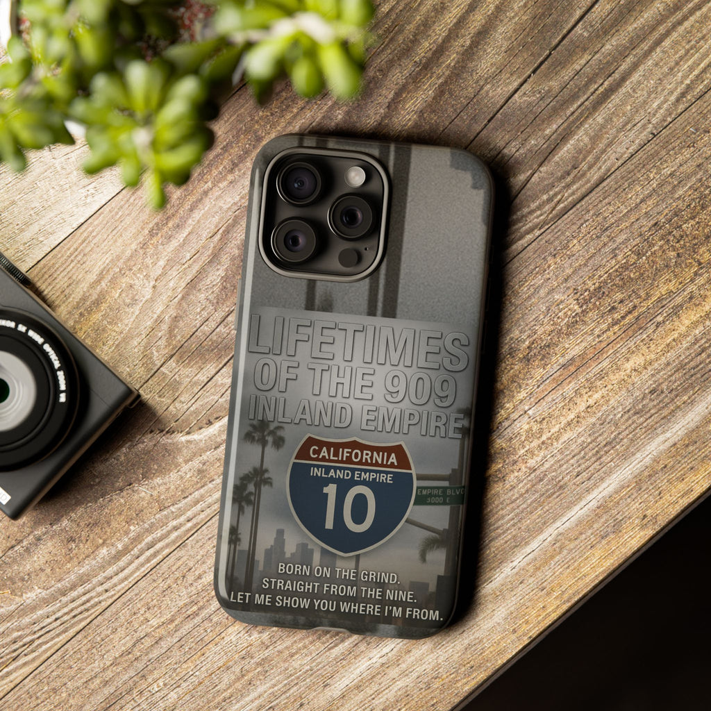 Lifetimes of the 909 Inland Empire Tough Phone Case