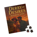 Derby of Desires: Runaway Love Jigsaw Puzzle | 110 Pieces