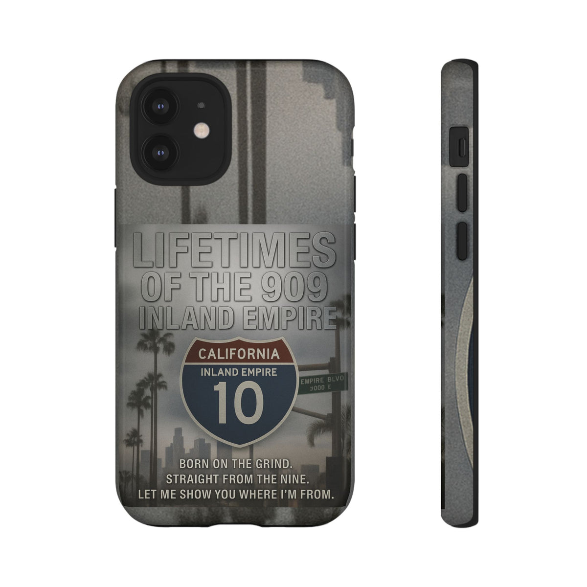 Lifetimes of the 909 Inland Empire Tough Phone Case