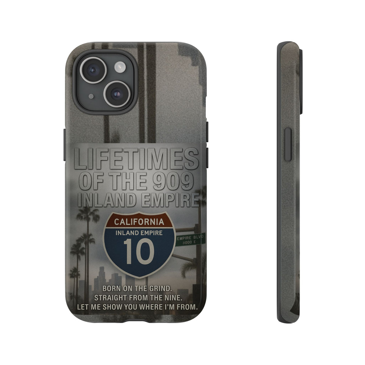 Lifetimes of the 909 Inland Empire Tough Phone Case