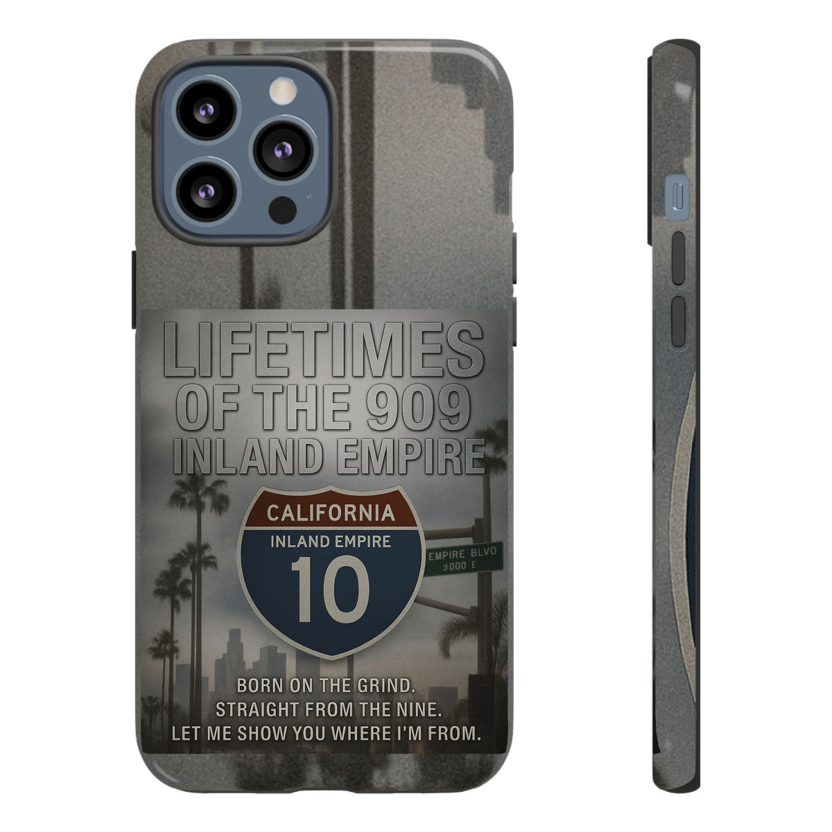 Lifetimes of the 909 Inland Empire Tough Phone Case
