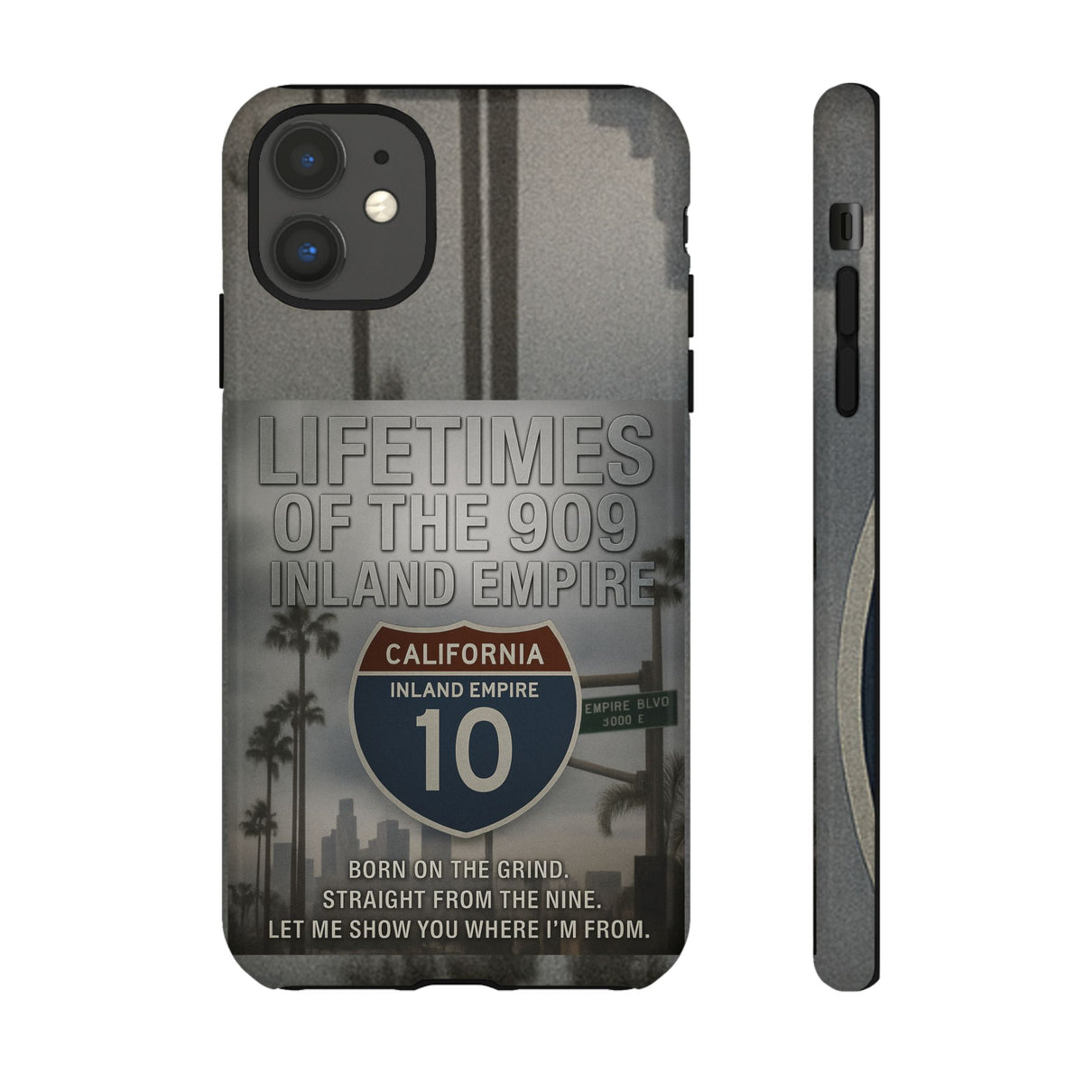 Lifetimes of the 909 Inland Empire Tough Phone Case