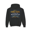 Open A Family Bank, Close the Wealth Gap: The Definition of Power Youth Hoodie