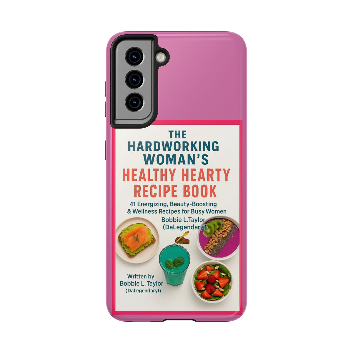 The Hardworking Woman’s Healthy Hearty Recipe Book Tough Phone Case