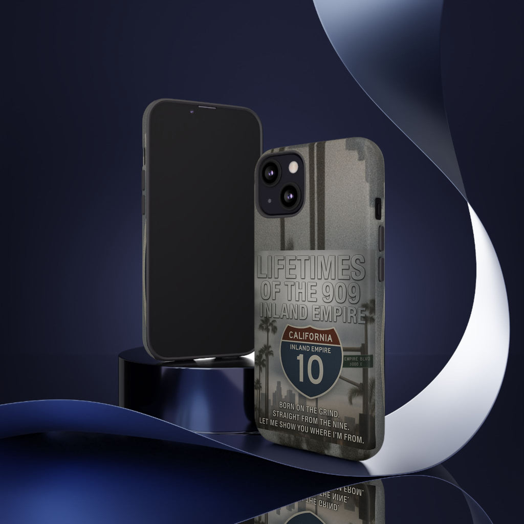 Lifetimes of the 909 Inland Empire Tough Phone Case