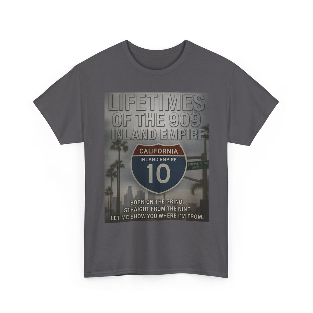 Lifetimes of the 909 Inland Empire T Shirt