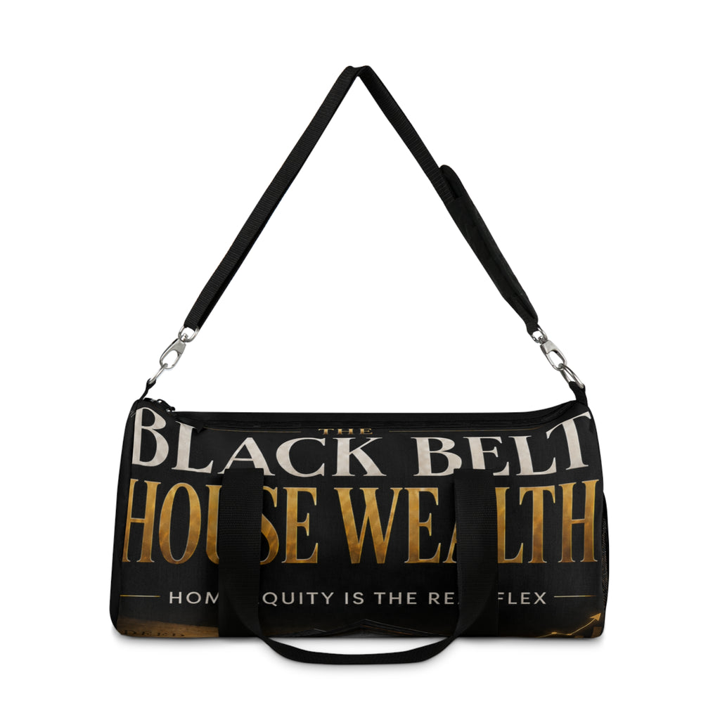 The Black Belt House Wealth Duffel Bag