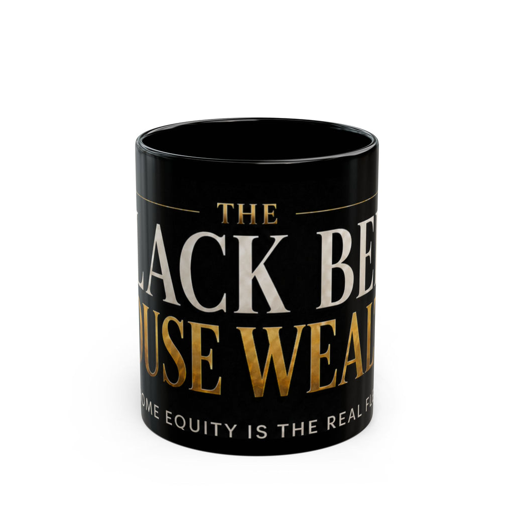 The Black Belt House Wealth Black Mug