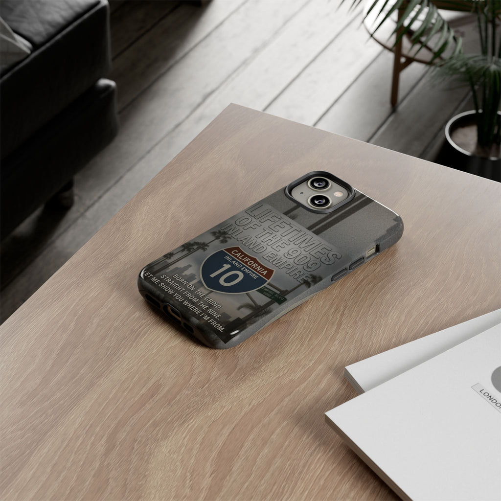 Lifetimes of the 909 Inland Empire Tough Phone Case