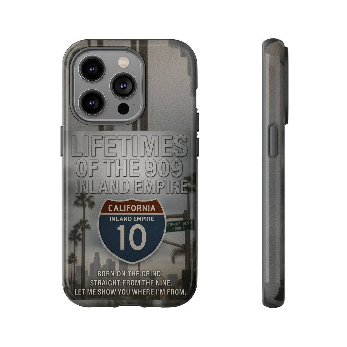 Lifetimes of the 909 Inland Empire Tough Phone Case