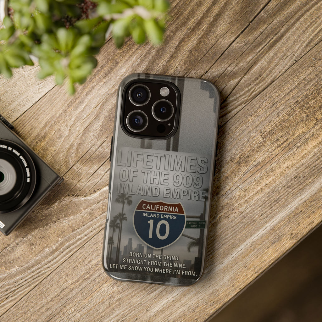 Lifetimes of the 909 Inland Empire Tough Phone Case