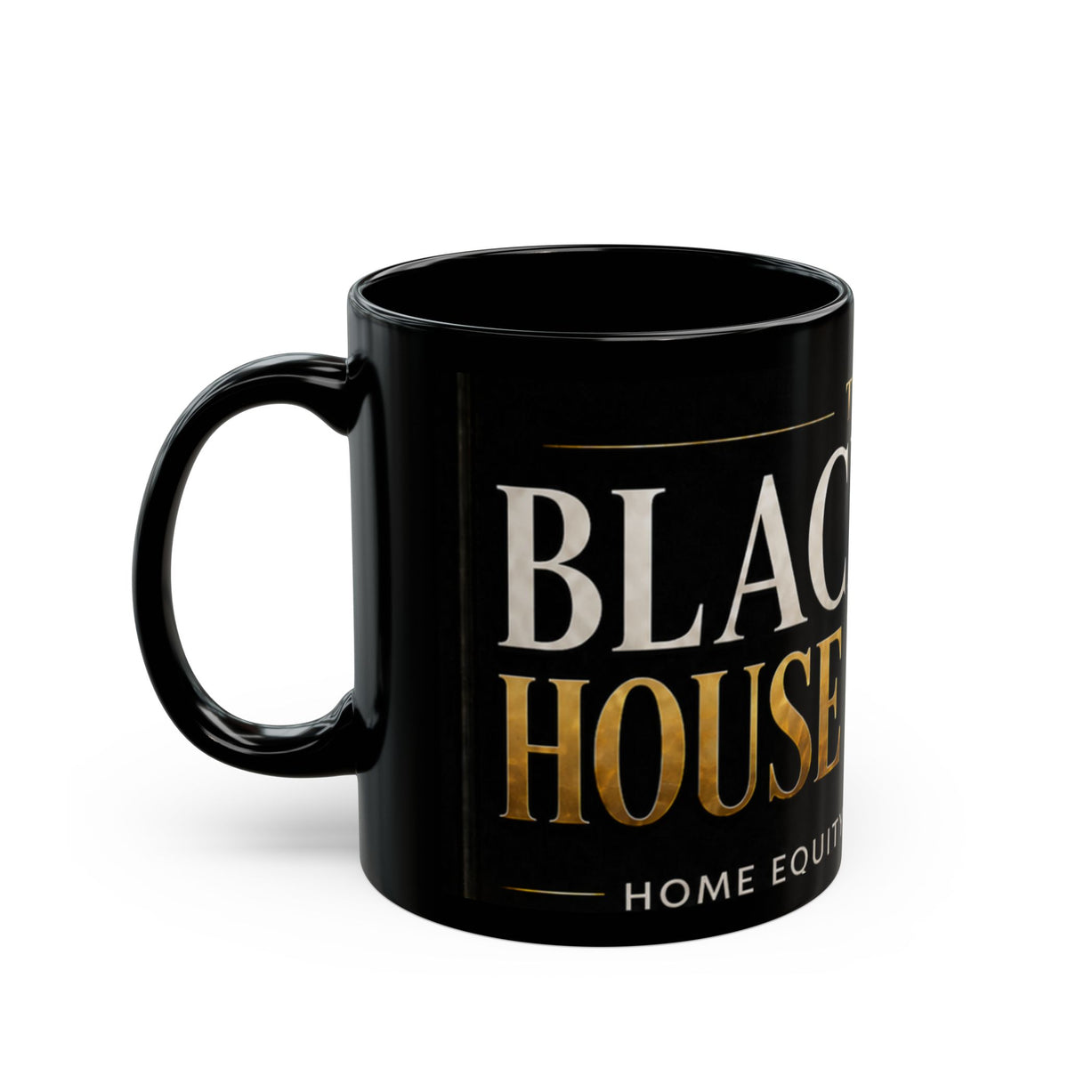 The Black Belt House Wealth Black Mug