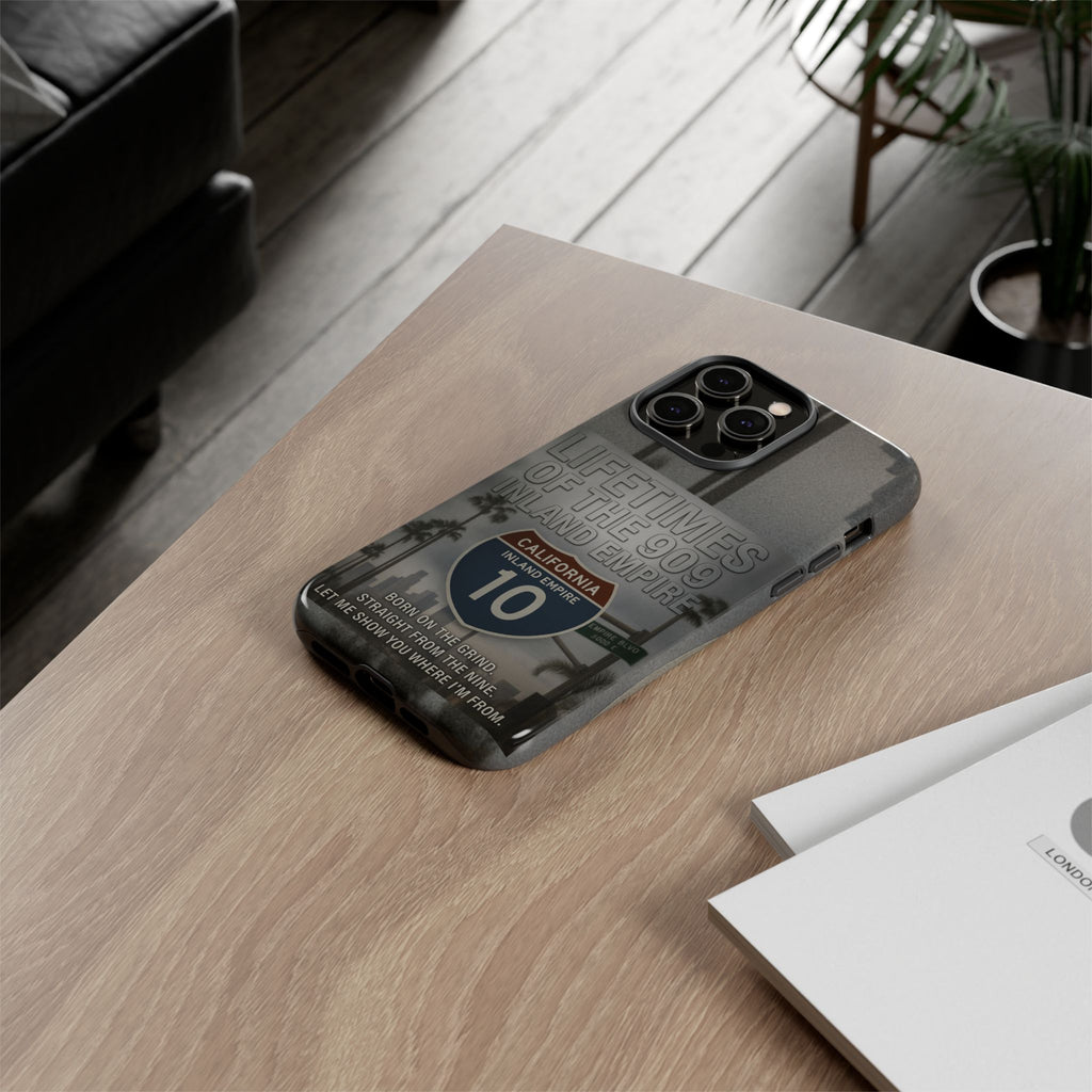 Lifetimes of the 909 Inland Empire Tough Phone Case