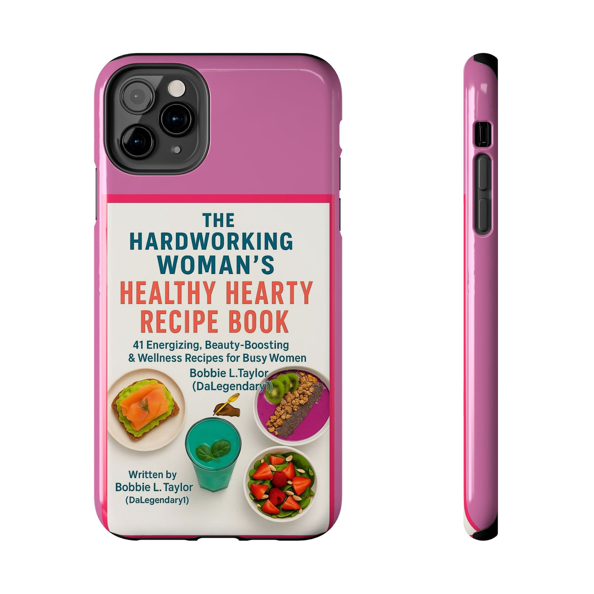 The Hardworking Woman’s Healthy Hearty Recipe Book Tough Phone Case
