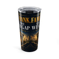Open A Family Bank, Close the Wealth Gap 20 oz Tumbler